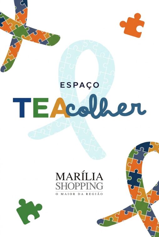 Inaugura Espaço TEAcolher no Marília Shopping